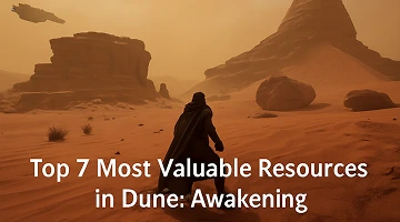 Top 7 Most Valuable Resources in Dune: Awakening (And Where to Find Them)
