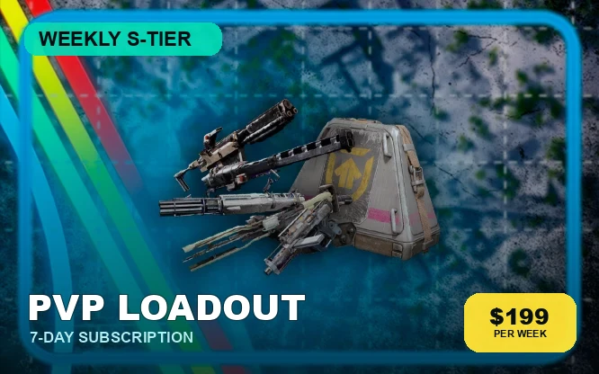 Weekly S-Tier PvP Loadout Subscription