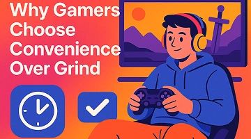 Game Boosting in 2025: Why Gamers Choose Convenience Over Grind