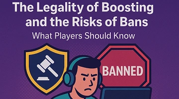 The Legality of Boosting and the Risks of Bans: What Players Should Know